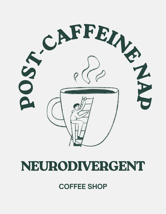 Post Caffeine Nap Coffee Mug | Neurodivergent ADHD Autism AuDHD PTSD