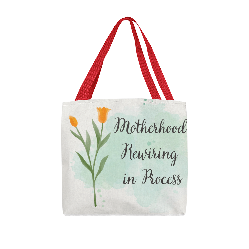 Motherhood Rewiring in Process – Neuroaffirming Botanical Tote Bag